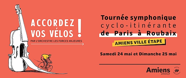 Visuel Accordez vos vélos 2025 - Etape à Amiens - Les Forces Majeures